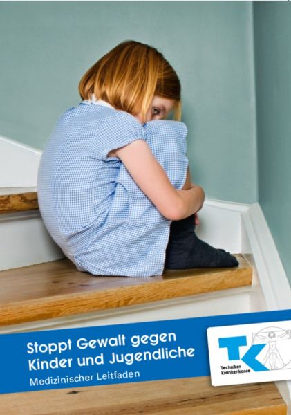 Medizinischer Leitfaden Gewaltprävention